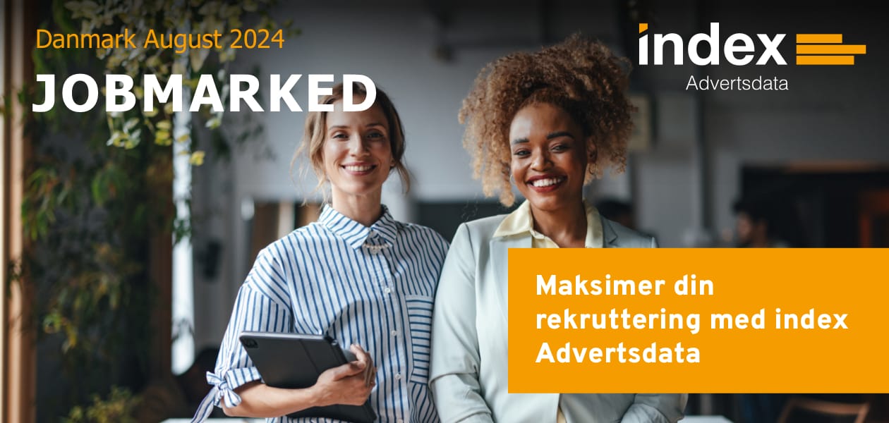 Jobmarked Danmark Maksimer din rekruttering med index Advertsdata